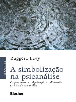 cover image of A simbolização na psicanálise